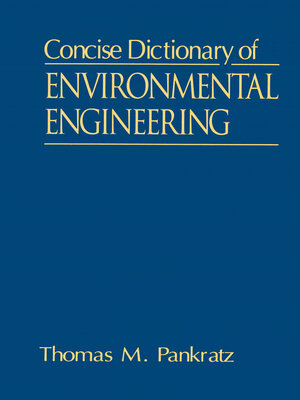 cover image of Concise Dictionary of Environmental Engineering